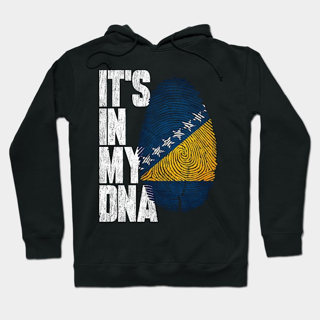 It's In My DNA Bosnian Shirt Proud Hispanic Gift Bosnia Flag Hoodie by heart teeshirt